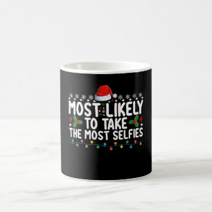 Taza De Café Más Probable Que Tome Más Selfies Navidad