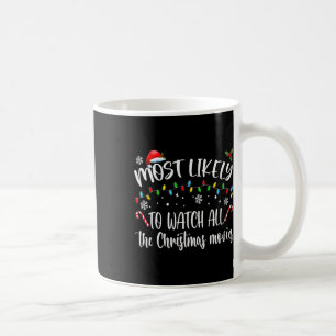 Taza De Café Más Probable Que Vea Todas Las Películas De Navida