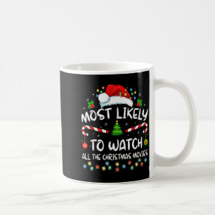 Taza De Café Más Probable Que Vea Todas Las Películas De Navida