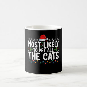 Taza De Café Más Propenso a Acariciar a Todos los Gatos Navidad
