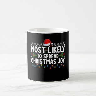 Taza De Café Más Propenso a Difundir la Alegría de las Fiestas