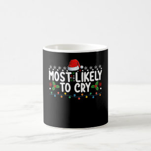Taza De Café Más Propenso a Llorar Fiesta Navideña Familiar
