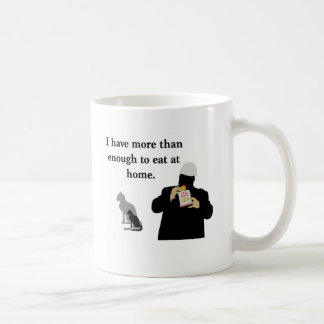 Taza De Café Más que bastantes a comer
