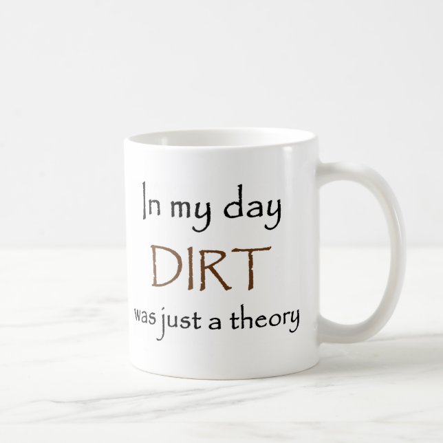 Taza De Café Más viejo que la suciedad (Derecha)