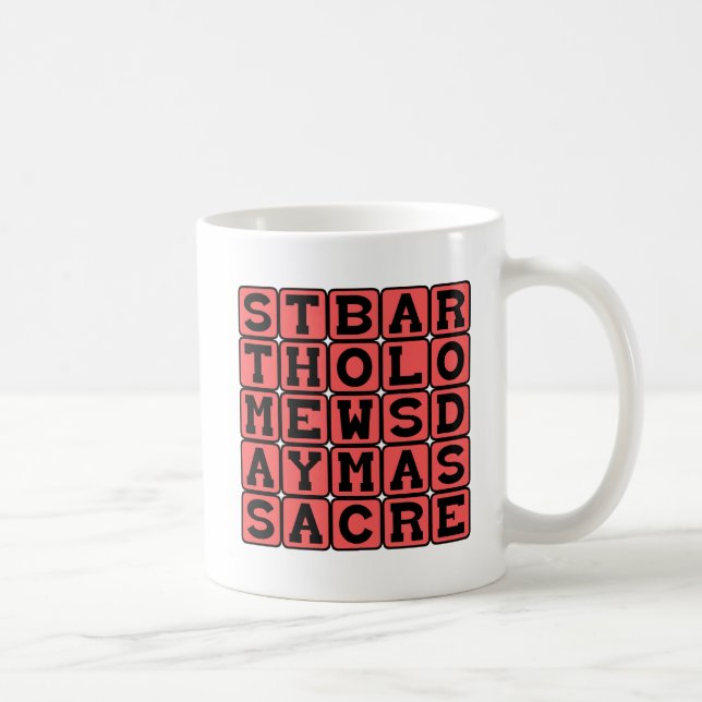 Taza De Café Masacre del Día de San Bartolomé (Derecha)