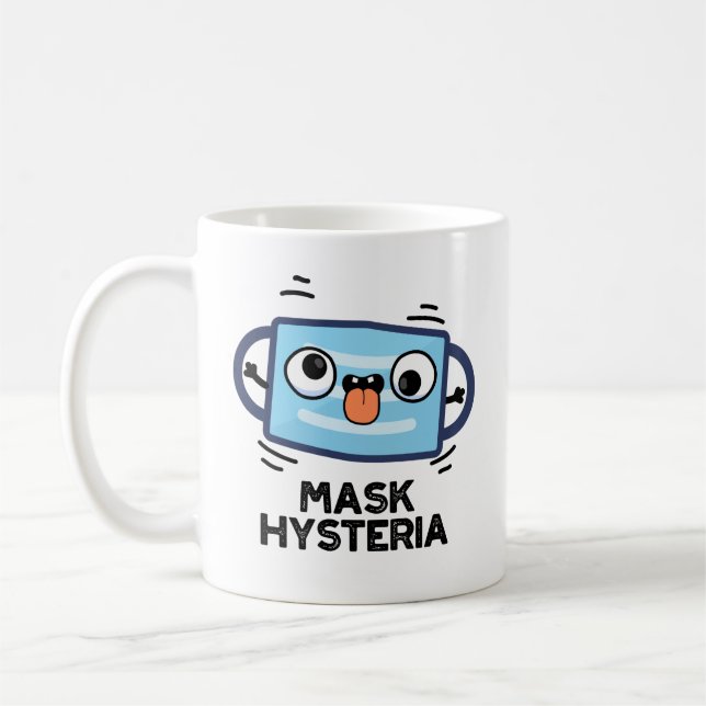 Taza De Café Mask Hysteria Funny Mask Pun (Izquierda)