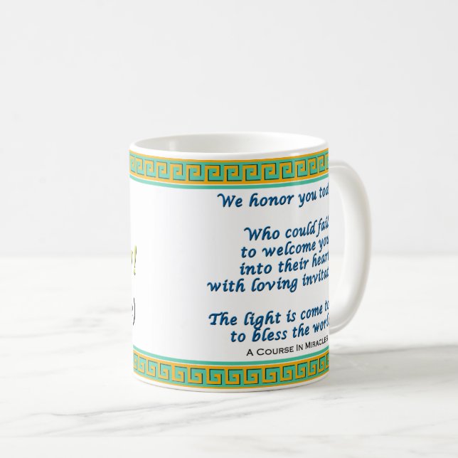 Taza De Café Mata de cumpleaños de ACIM #2 (Anverso derecho)