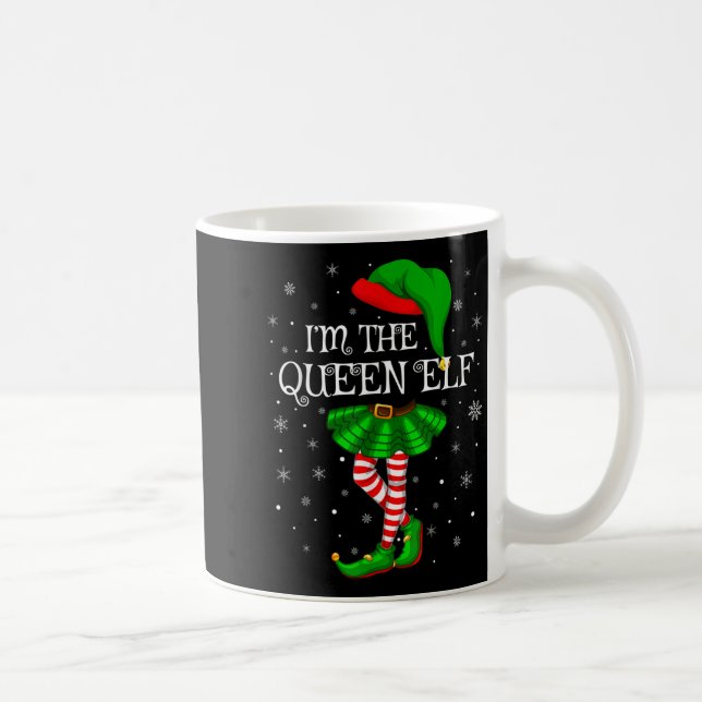 Taza De Café Matching Family Group I'm The Queen Elf Christmas  (Derecha)