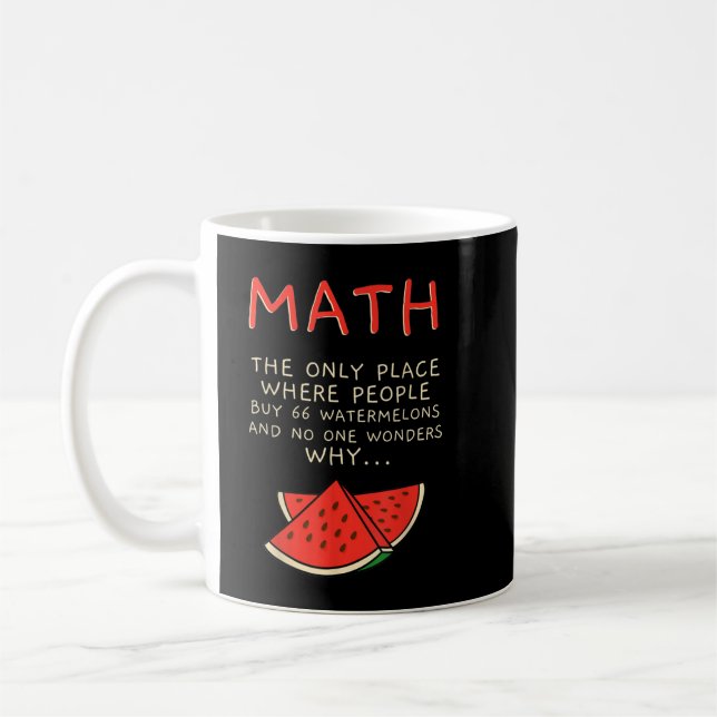 Taza De Café Matemáticas Y sandías Número De Cálculo Matemático (Izquierda)
