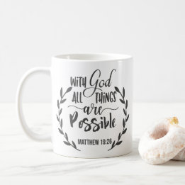 Taza De Café Mateo 19:26 Con Dios Todas Las Cosas Son Posibles