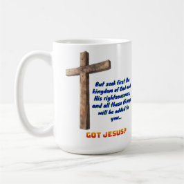 Taza De Café Mateo 6:33 Cruz