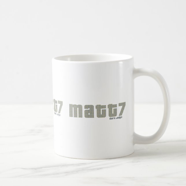 Taza De Café Matt7 - No juzgues a Mug (Derecha)