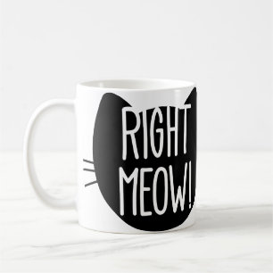 Taza De Café ¡maullido del _right!