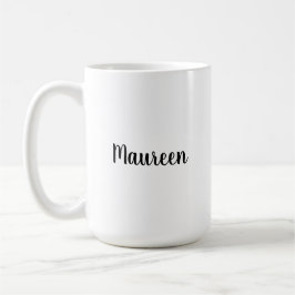 Taza De Café Maureen haciendo la vida menos aburrida desde pers