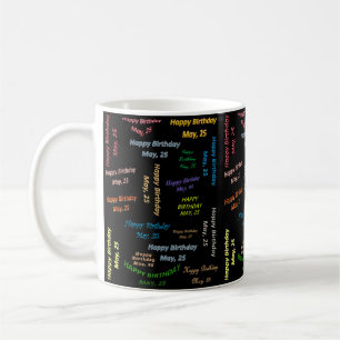 Taza De Café Mayo, 25 Cumpleaños Mug