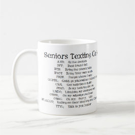 Taza De Café mayores divertidos texting código