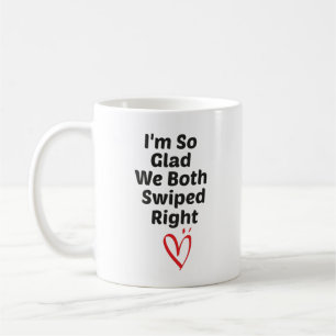 Taza De Café Me alegra que ambos hayamos deslizado a la derecha