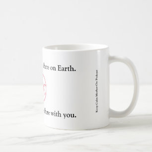 Taza De Café Me alegra que estés aquí, Mug