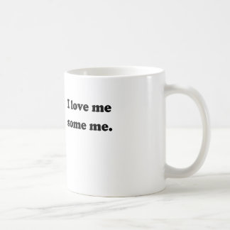 Taza De Café Me amo algunos yo