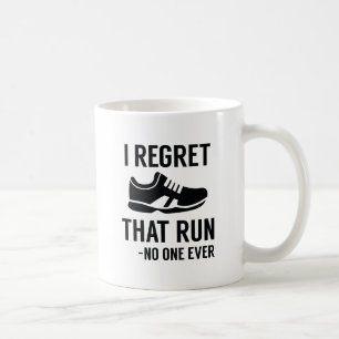 Taza De Café Me Arrepiento de Esa Carrera