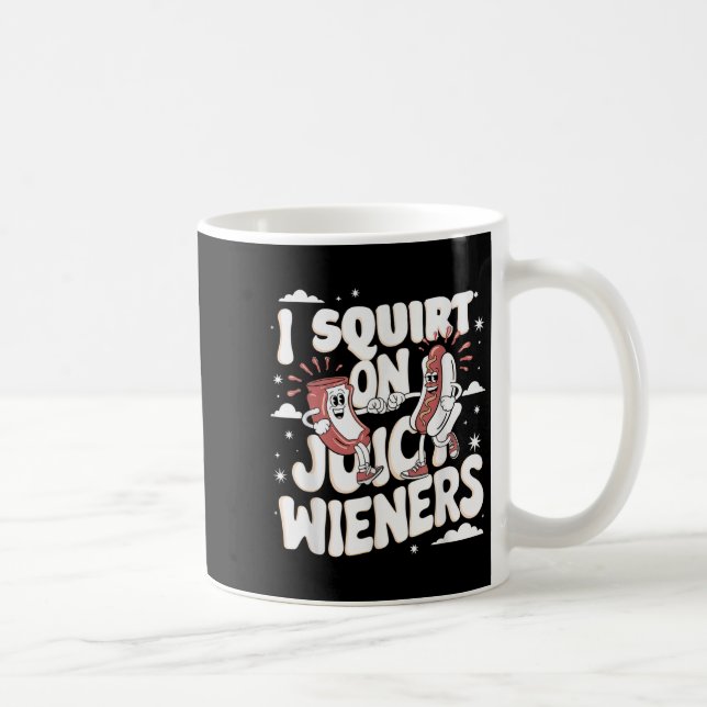 Taza De Café Me Arrepito Con Juicy Wieners Humor Meme Diversión (Derecha)