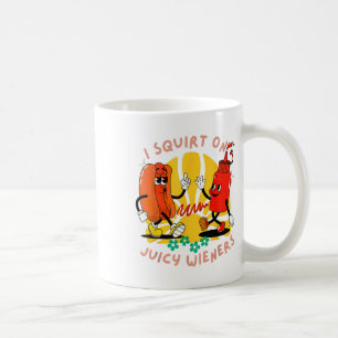 Taza De Café Me Arrepito Con Los Alambres Jugosos Humor Adulto 
