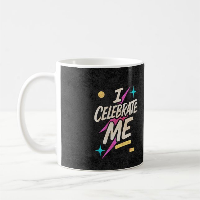 Taza De Café Me Celebro a Mí (Izquierda)