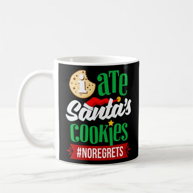 Taza De Café Me comí las galletas de Santa sin lamentar a Navid (Izquierda)