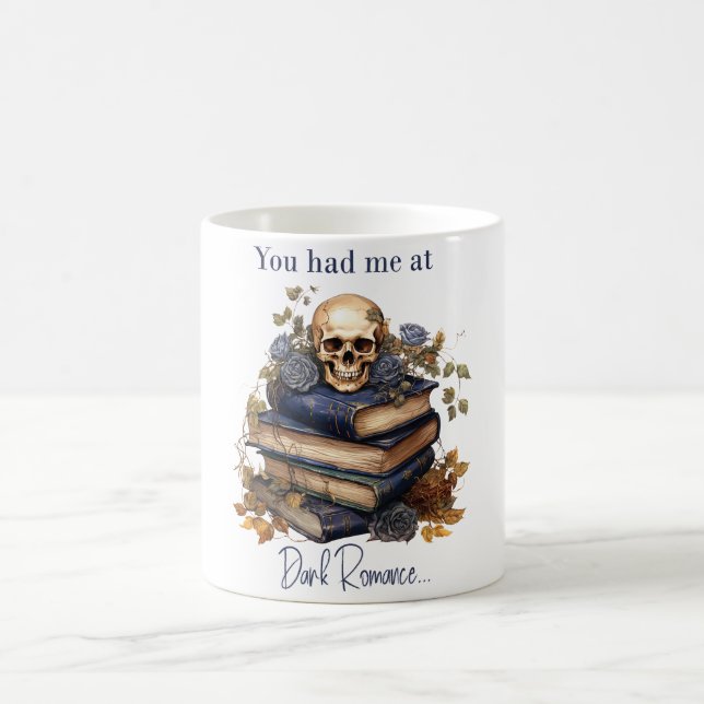 Taza De Café Me conquistaste con Romance Oscuro (Centro)