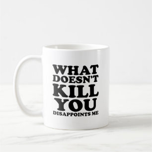 Taza De Café Me decepciona Mug gracioso