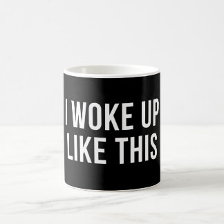 Taza De Café Me Desperté Como Este Blanco Gracioso
