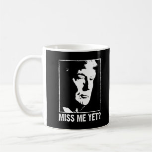 Taza De Café Me echo de menos aún que triunfe contra Biden
