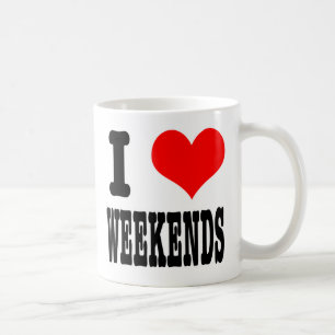 TAZA DE CAFÉ ME ENCANTA (AMO) LOS FINES DE SEMANA