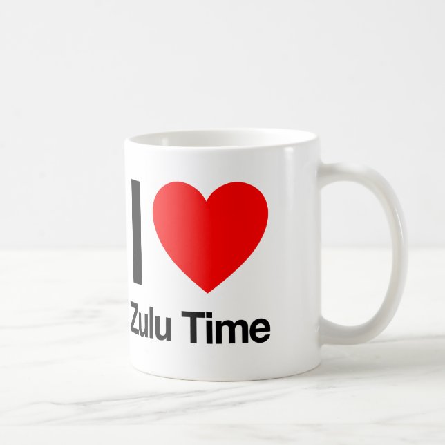 Taza De Café me encanta el tiempo zulú (Derecha)