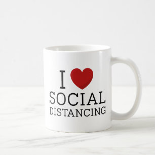 Taza De Café Me Encanta La Distancia Social