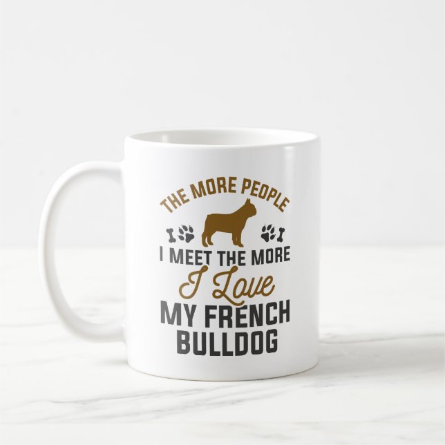 Taza De Café Me encanta mi Bulldog francés (Izquierda)