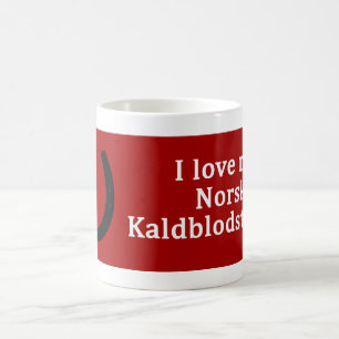 Taza De Café Me encanta mi caballo de Norsk Kaldblodstraver