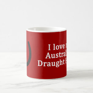 Taza De Café Me encanta mi caballo de reclutamiento australiano