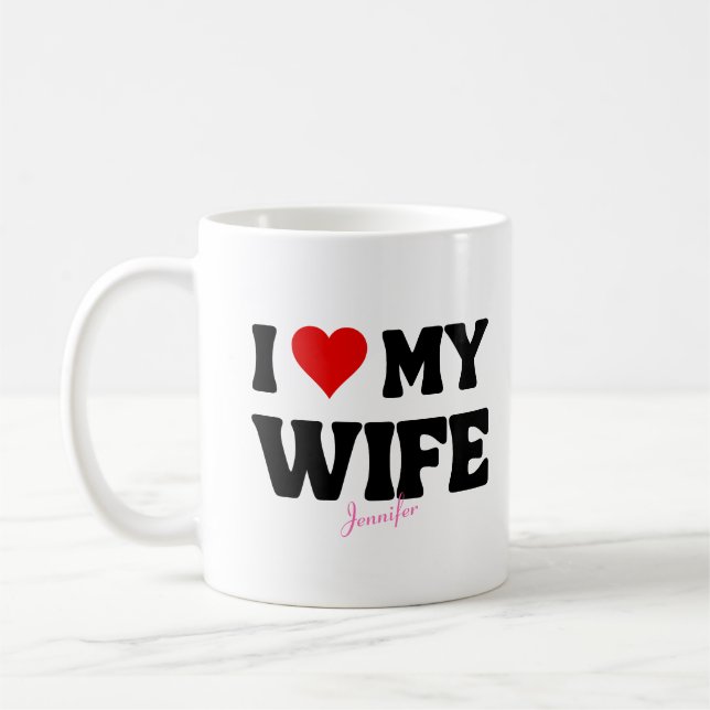 Taza De Café Me encanta mi esposa Corazón Romántico Nombre Pers (Izquierda)