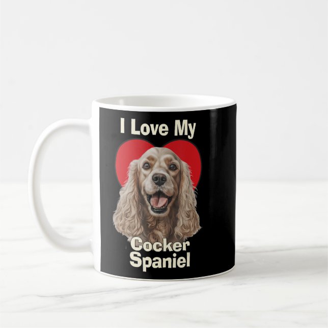 Taza De Café Me Encanta Mi Perro Cocker Spaniel (Izquierda)