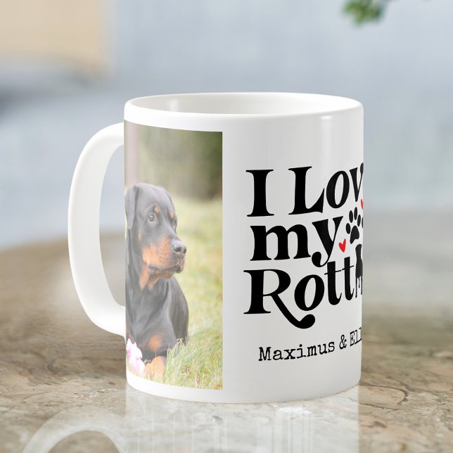Taza De Café Me encanta mi Personalizado Rottweiler Dog 2 (Subido por el creador)