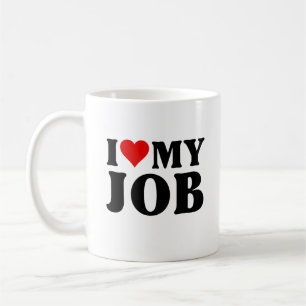 Taza De Café Me encanta mi trabajo Funny Red Heart Jobs Amantes