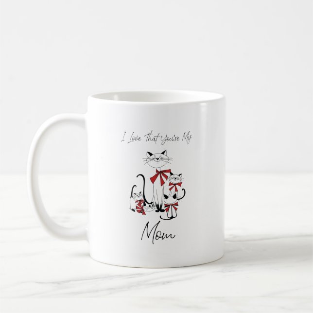 Taza De Café Me encanta que seas mi mamá - amantes de los gatos (Izquierda)
