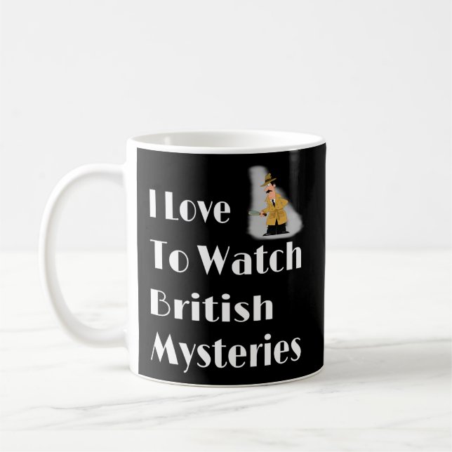 Taza De Café Me Encanta Ver La Película Británica De Misterios (Izquierda)
