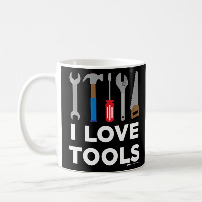 Taza De Café Me encantan las herramientas Handyman y Carpenter (Izquierda)