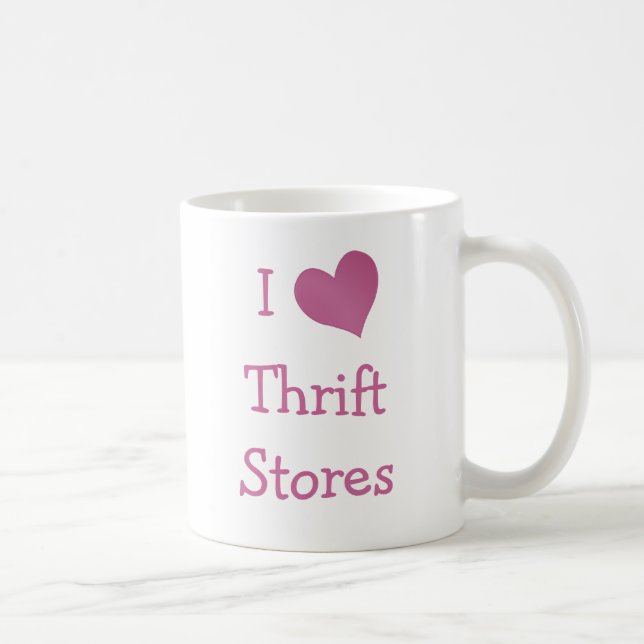 Taza De Café Me encantan las tiendas Thrift (Derecha)