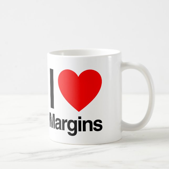 Taza De Café me encantan los márgenes (Derecha)