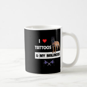 Taza De Café Me Encantan Los Tatuajes Y Mi Padre Perro Belga Ma