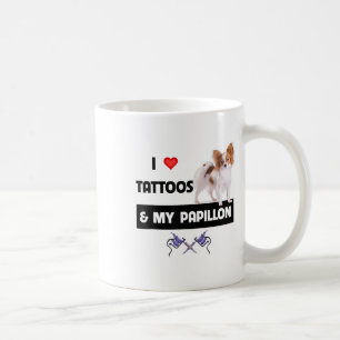 Taza De Café Me Encantan Los Tatuajes Y Mi Papillon Perro Mamá