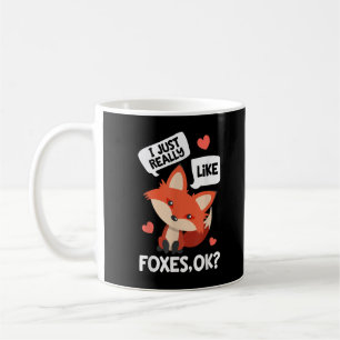 Taza De Café Me Encantan Los Zorros Está Bien Amante De Los Zor